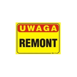 Tabliba UWAGA REMONT