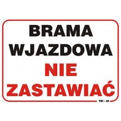 Tablica BRAMA WJAZDOWA